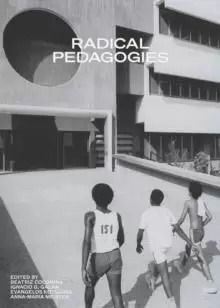 RADICAL PEDAGOGIES RADICAL PEDAGOGIES