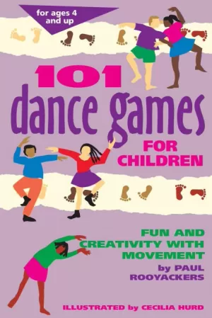 101 DANCE GAMES FOR CHILDREN 101 DANCE GAMES FOR CHILDREN