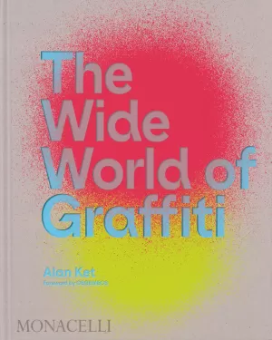 THE WIDE WORLD OF GRAFFITTI - ENG THE WIDE WORLD OF GRAFFITTI - ENG