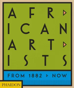 AFRICAN ARTISTS AFRICAN ARTISTS
