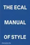 THE ECAL MANUAL OF STYLE