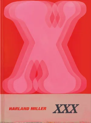 HARLAND MILLER: XXX - ENG HARLAND MILLER: XXX - ENG