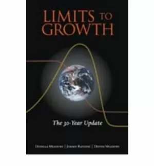 LIMITS TO GROWTH: THE 30-YEAR UPDATE LIMITS TO GROWTH: THE 30-YEAR UPDATE