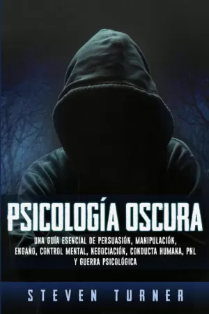 PSICOLOGÍA OSCURA PSICOLOGÍA OSCURA