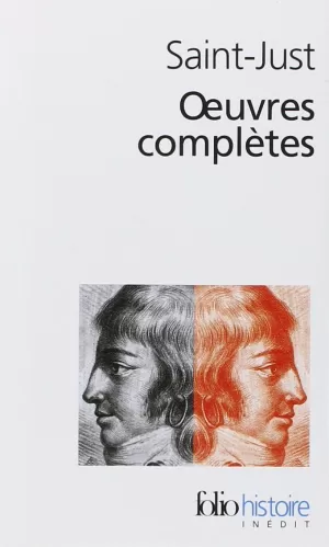 OEUVRES COMPLÈTES (SAINT JUST)