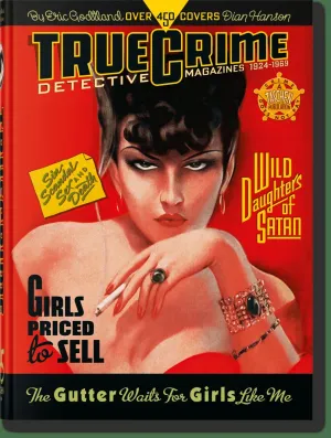 TRUE CRIME DETECTIVE MAGAZINES TRUE CRIME DETECTIVE MAGAZINES