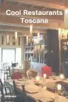 COOL RESTAURANTS TOSCANA