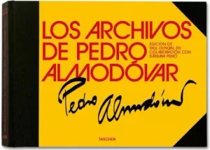 LOS ARCHIVOS DE PEDRO ALMODÓVAR LOS ARCHIVOS DE PEDRO ALMODÓVAR
