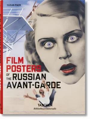 FILM POSTERS OF THE RUSSIAN AVANT-GARDE FILM POSTERS OF THE RUSSIAN AVANT-GARDE