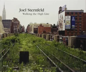 JOEL STERNFELD - WALKING THE HIGH LINE