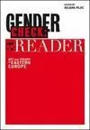 GENDER CHECK: A READER : ART AND GENDER IN EASTERN EUROPE SINCE THE 1960S GENDER CHECK: A READER : ART AND GENDER IN EASTERN EUROPE SINCE THE 1960S