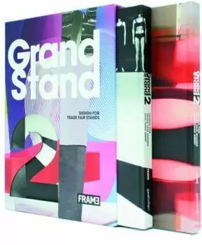 GRAND STAND 2. DESIGN FOR TRADE FAIR STANDS (ESTUCHE 2 VOLUMENES:LESS THAN 500M2 GRAND STAND 2. DESIGN FOR TRADE FAIR STANDS (ESTUCHE 2 VOLUMENES:LESS THAN 500M2