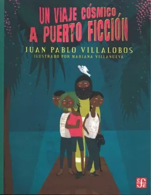UN VIAJE COSMICO A PUERTO FICCION UN VIAJE COSMICO A PUERTO FICCION