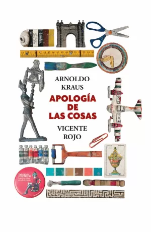 APOLOGÍA DE LAS COSAS APOLOGÍA DE LAS COSAS