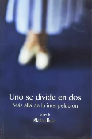 UNO SE DIVIDE EN DOS UNO SE DIVIDE EN DOS