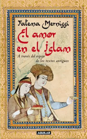 EL AMOR EN EL ISLAM EL AMOR EN EL ISLAM