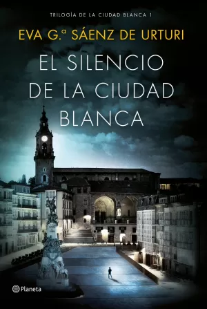 SILENCIO DE LA CIUDAD BLANCA, EL SILENCIO DE LA CIUDAD BLANCA, EL