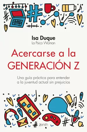 ACERCARSE A LA GENERACIÓN Z ACERCARSE A LA GENERACIÓN Z