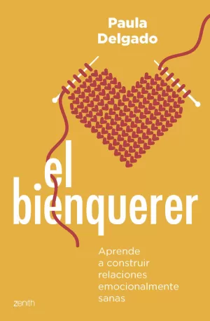 EL BIENQUERER EL BIENQUERER