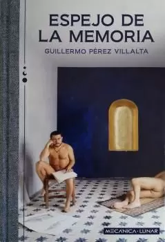 ESPEJO DE LA MEMORIA ESPEJO DE LA MEMORIA