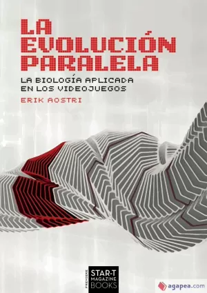 LA EVOLUCIÓN PARALELA: LA BIOLOGÍA APLICADA EN LOS VIDEOJUEGOS LA EVOLUCIÓN PARALELA: LA BIOLOGÍA APLICADA EN LOS VIDEOJUEGOS
