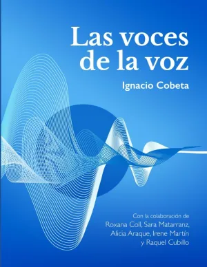 LAS VOCES DE LA VOZ LAS VOCES DE LA VOZ