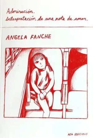 ADMIRACIÓN. INTERPRETACIÓN DE UNA NOTA DE AMOR.