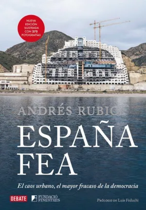ESPAÑA FEA (EDICIÓN AMPLIADA) ESPAÑA FEA (EDICIÓN AMPLIADA)