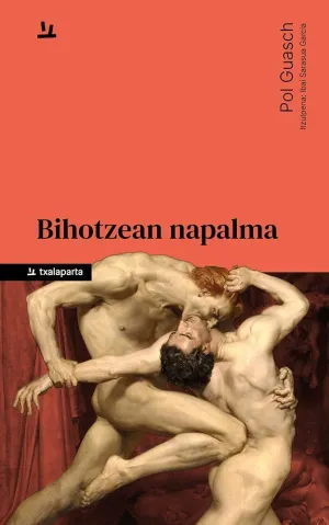 BIHOTZEAN NAPALMA