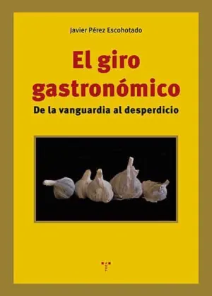 EL GIRO GASTRONÓMICO EL GIRO GASTRONÓMICO
