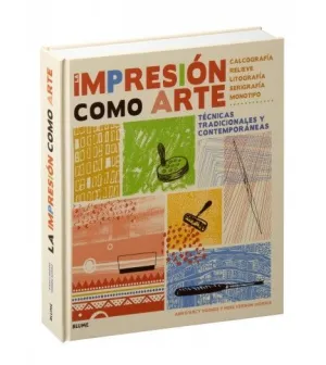 LA IMPRESIÓN COMO ARTE LA IMPRESIÓN COMO ARTE