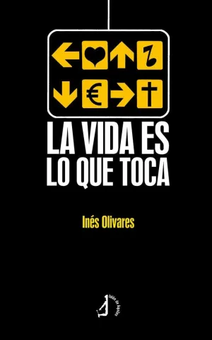 LA VIDA ES LO QUE TOCA LA VIDA ES LO QUE TOCA