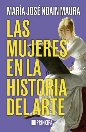 MUJERES EN LA HISTORIA DEL ARTE, LAS MUJERES EN LA HISTORIA DEL ARTE, LAS