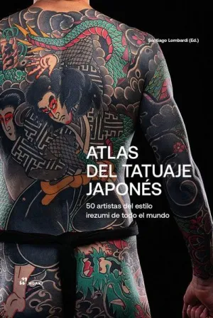 ATLAS DEL TATUAJE JAPONÉS ATLAS DEL TATUAJE JAPONÉS