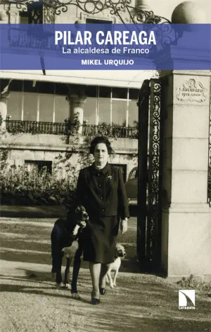 PILAR CAREAGA, LA ALCALDESA DE FRANCO PILAR CAREAGA, LA ALCALDESA DE FRANCO