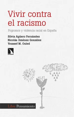 VIVIR CONTRA EL RACISMO VIVIR CONTRA EL RACISMO