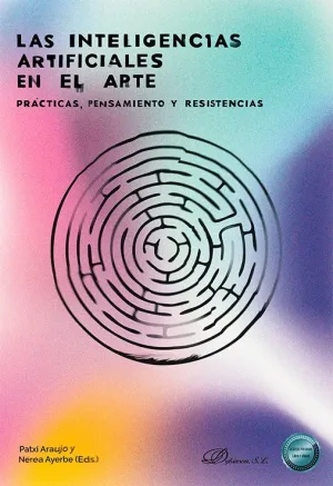 LAS INTELIGENCIAS ARTIFICIALES EN EL ARTE LAS INTELIGENCIAS ARTIFICIALES EN EL ARTE