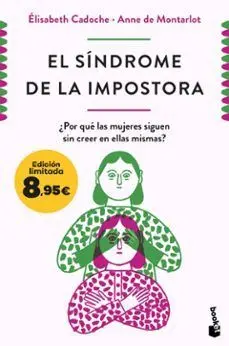 EL SINDROME DE LA IMPOSTORA EL SINDROME DE LA IMPOSTORA