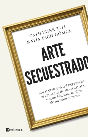 ARTE SECUESTRADO ARTE SECUESTRADO