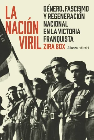 LA NACIÓN VIRIL LA NACIÓN VIRIL