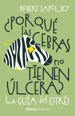 ¿POR QUÉ LAS CEBRAS NO TIENEN ÚLCERA?
