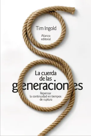 LA CUERDA DE LAS GENERACIONES LA CUERDA DE LAS GENERACIONES