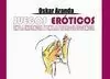 JUEGOS ERÓTICOS EN LA INFANCIA Y EN LA PREADOLESCENCIA JUEGOS ERÓTICOS EN LA INFANCIA Y EN LA PREADOLESCENCIA