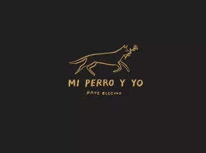MI PERRO Y YO MI PERRO Y YO
