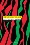 GO AHEAD IN THE RAIN: NOTAS PARA A TRIBE CALLED QUEST GO AHEAD IN THE RAIN: NOTAS PARA A TRIBE CALLED QUEST