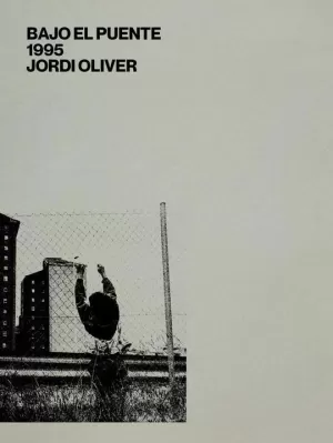 BAJO EL PUENTE 1995 BAJO EL PUENTE 1995