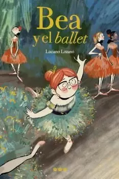 BEA Y EL BALLET BEA Y EL BALLET
