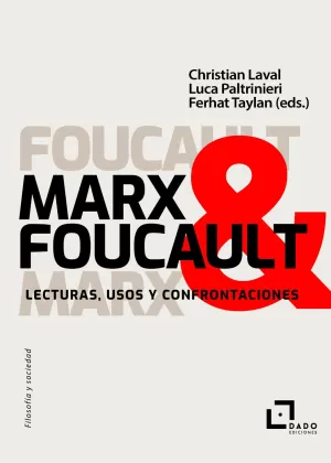 MARX & FOUCAULT MARX & FOUCAULT
