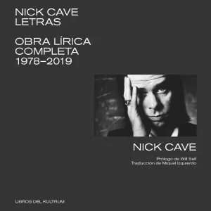 NICK CAVE: LETRAS NICK CAVE: LETRAS