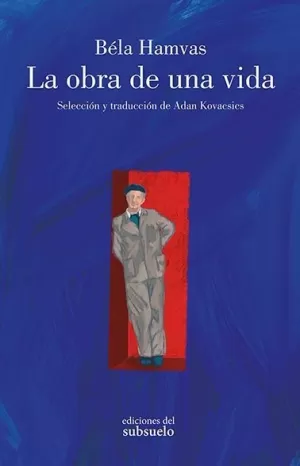 OBRA DE UNA VIDA, LA OBRA DE UNA VIDA, LA